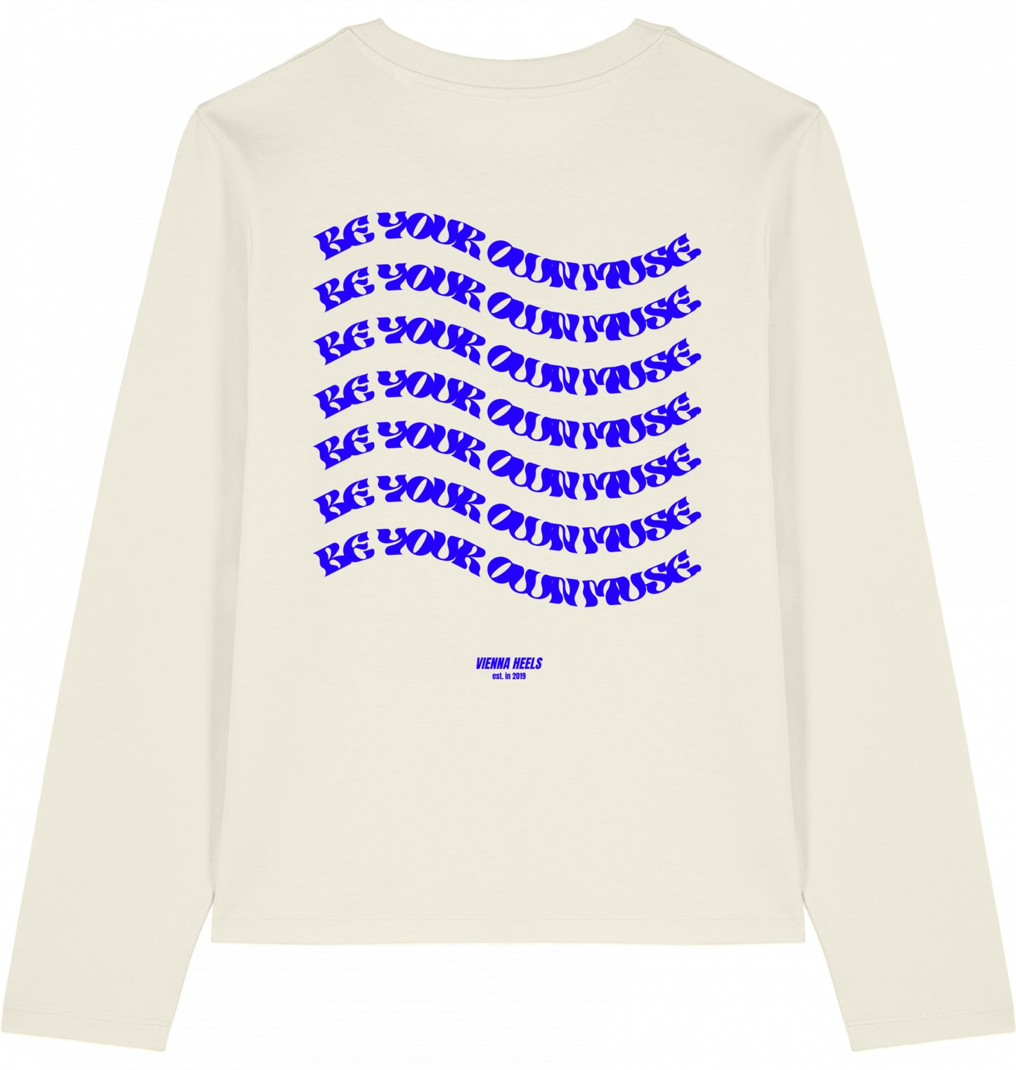 Be Your Own Muse Longsleeve by Vienna Heels